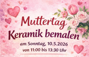 muttertag malen in wolfratshausen mai 2026